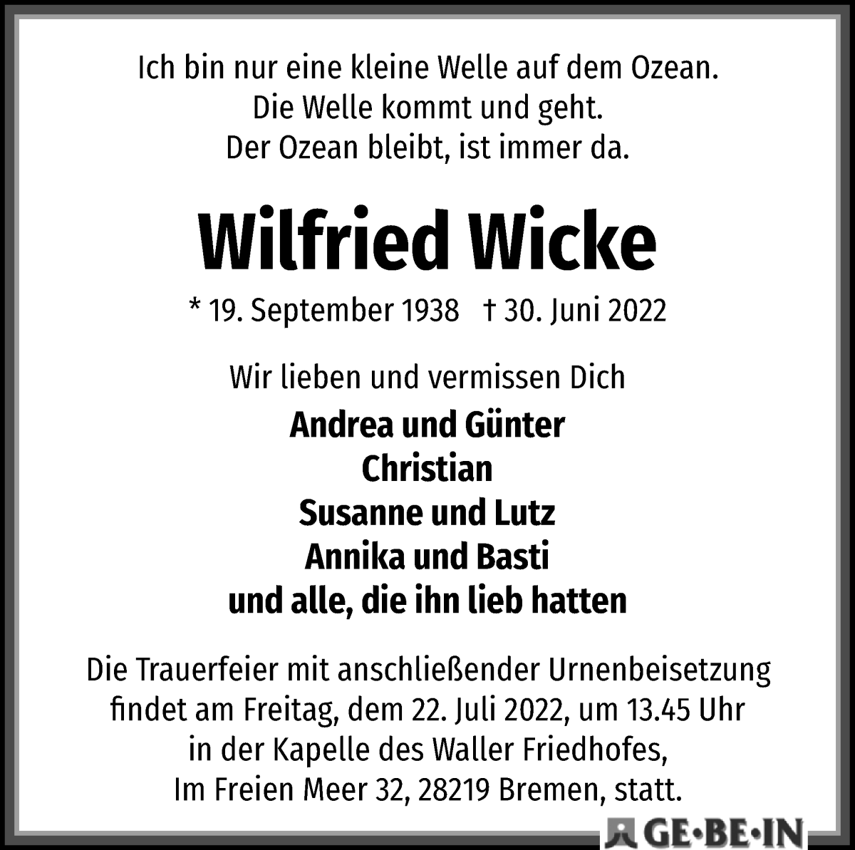  Traueranzeige für Wilfried Wicke vom 09.07.2022 aus WESER-KURIER