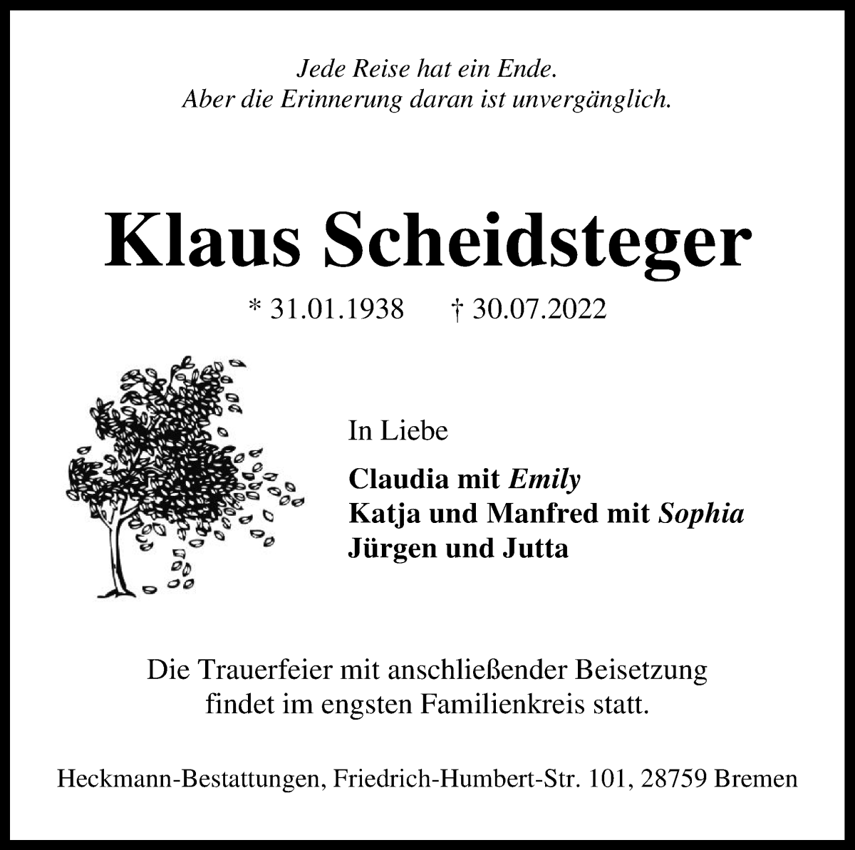 Traueranzeige für Klaus Scheidsteger vom 13.08.2022 aus Die Norddeutsche