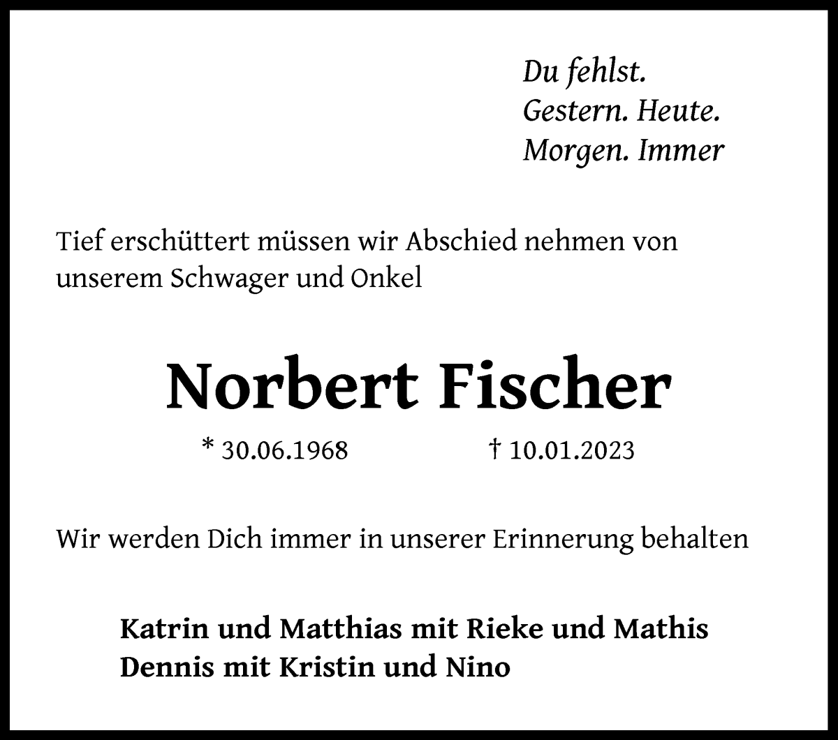  Traueranzeige für Norbert Fischer vom 18.01.2023 aus Die Norddeutsche