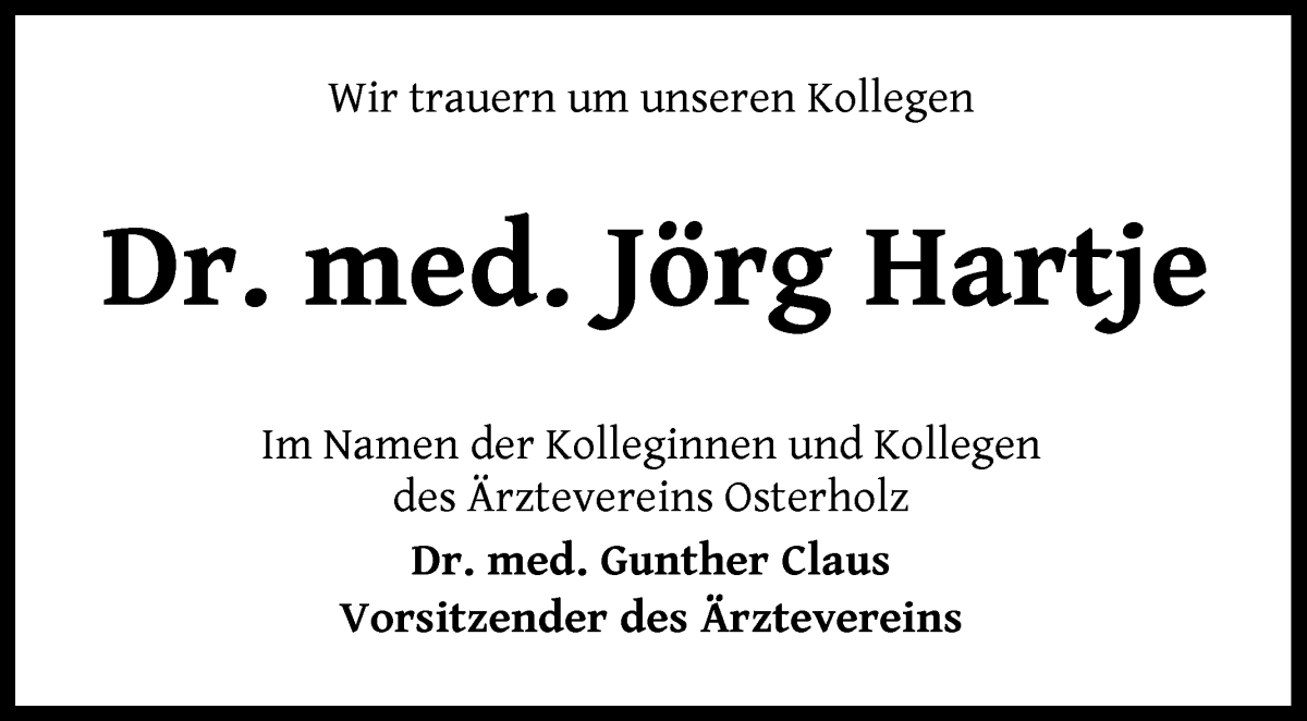 Traueranzeige von Dr. med. Jörg Hartje von Osterholzer Kreisblatt