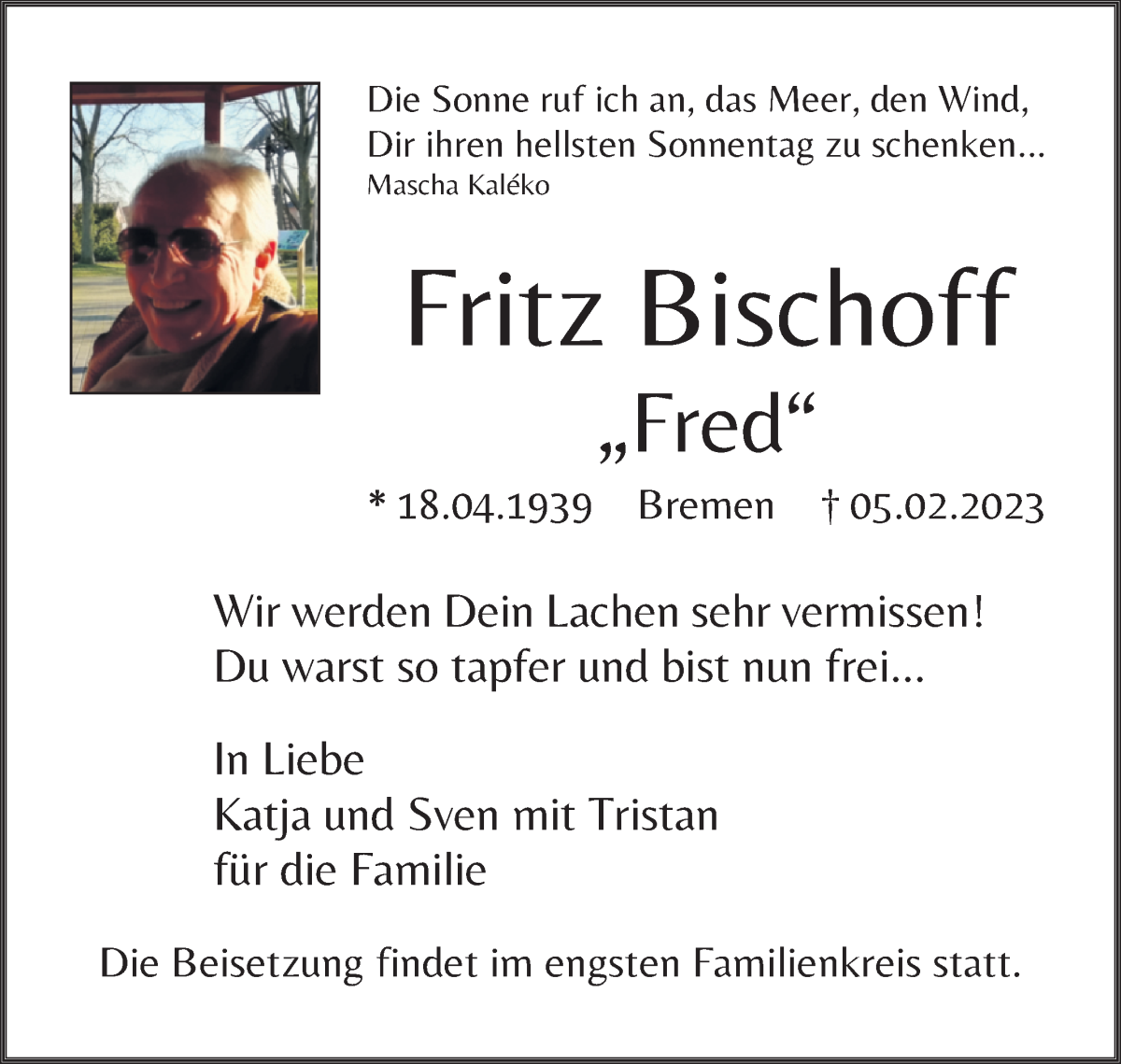  Traueranzeige für Fritz Bischoff vom 11.02.2023 aus WESER-KURIER