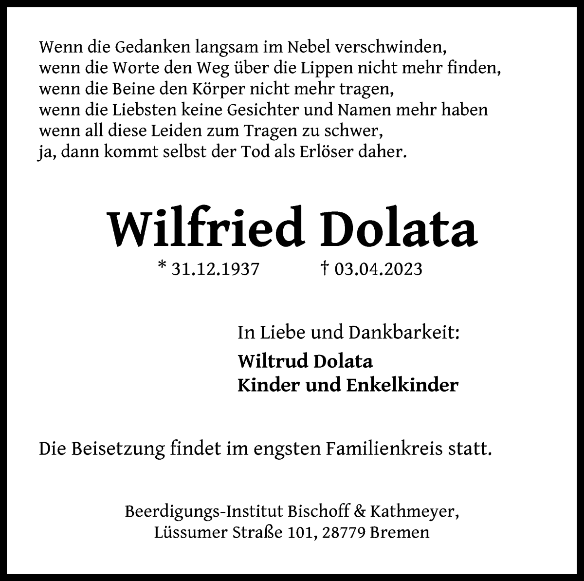 Traueranzeige von Wilfried Dolata von Die Norddeutsche