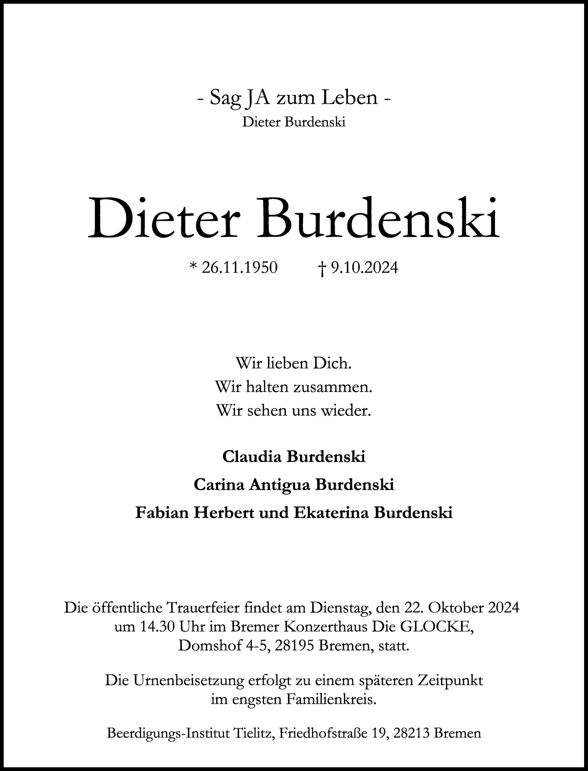  Traueranzeige für Dieter Burdenski vom 19.10.2024 aus WESER-KURIER