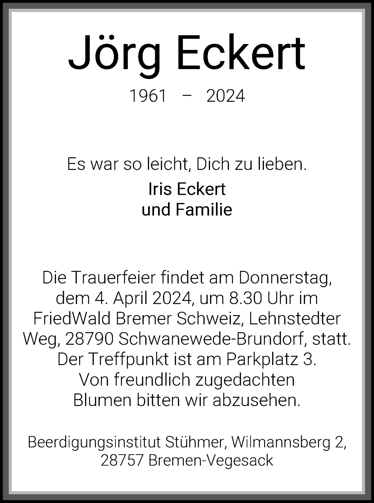 Traueranzeige für Jörg Eckert vom 20.03.2024 aus WESER-KURIER