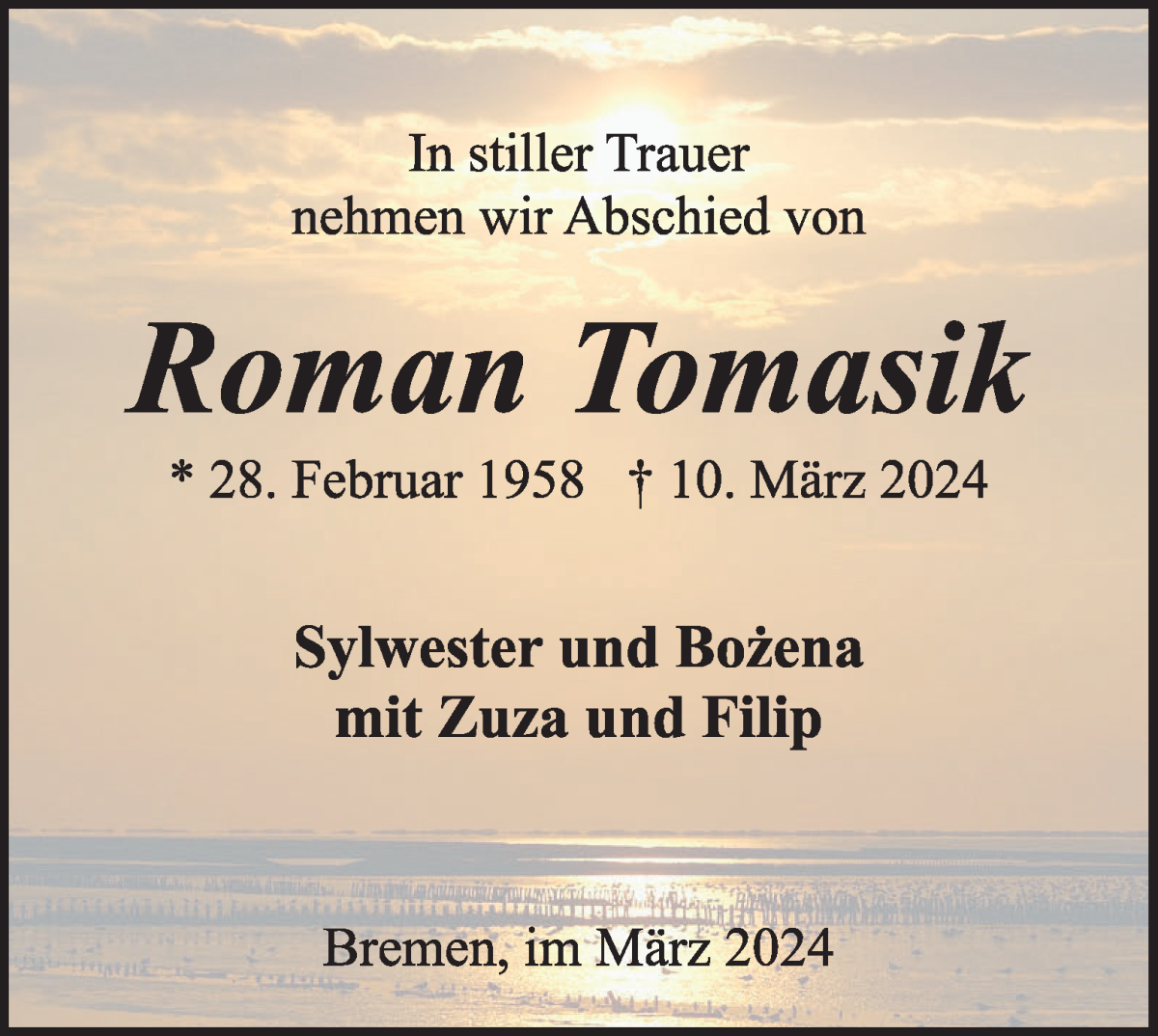  Traueranzeige für Roman Tomasik vom 16.03.2024 aus WESER-KURIER