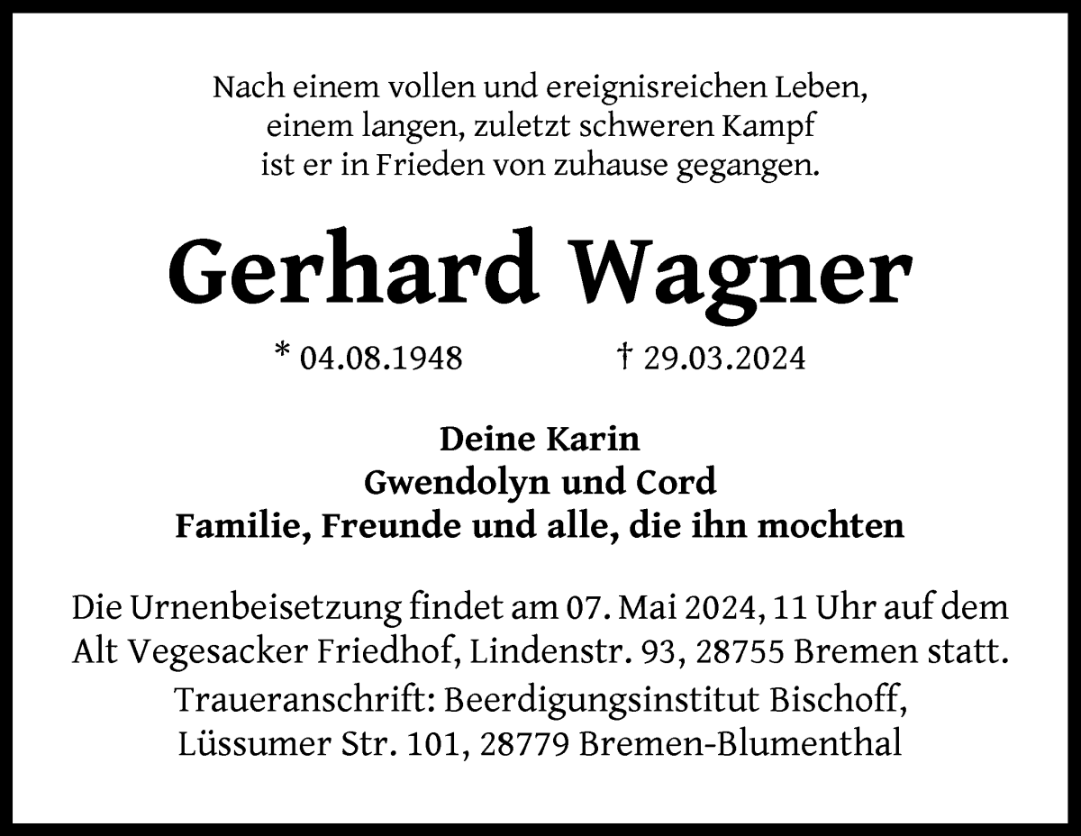 Traueranzeige von Gerhard Wagner von Die Norddeutsche