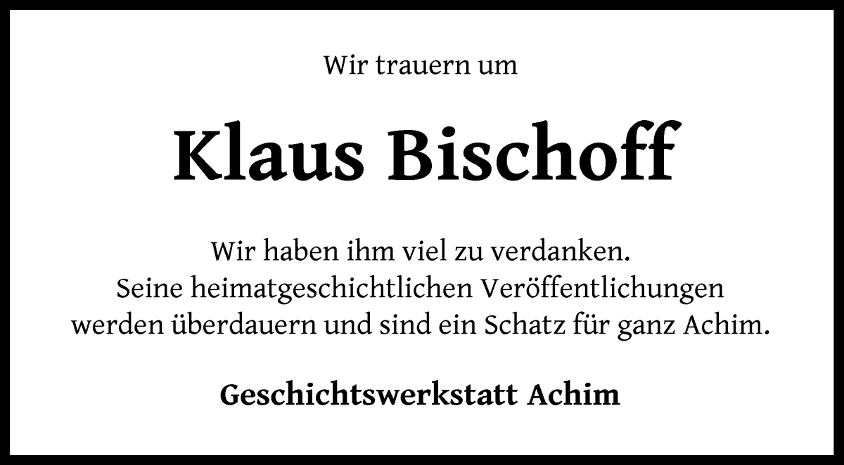 Traueranzeige von Klaus Bischoff von Achimer Kurier/Verdener Nachrichten
