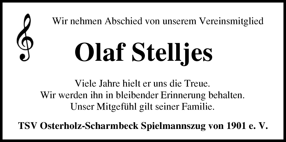  Traueranzeige für Olaf Stelljes vom 03.07.2024 aus Osterholzer Kreisblatt