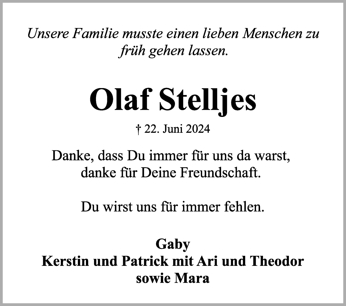  Traueranzeige für Olaf Stelljes vom 03.07.2024 aus Osterholzer Kreisblatt