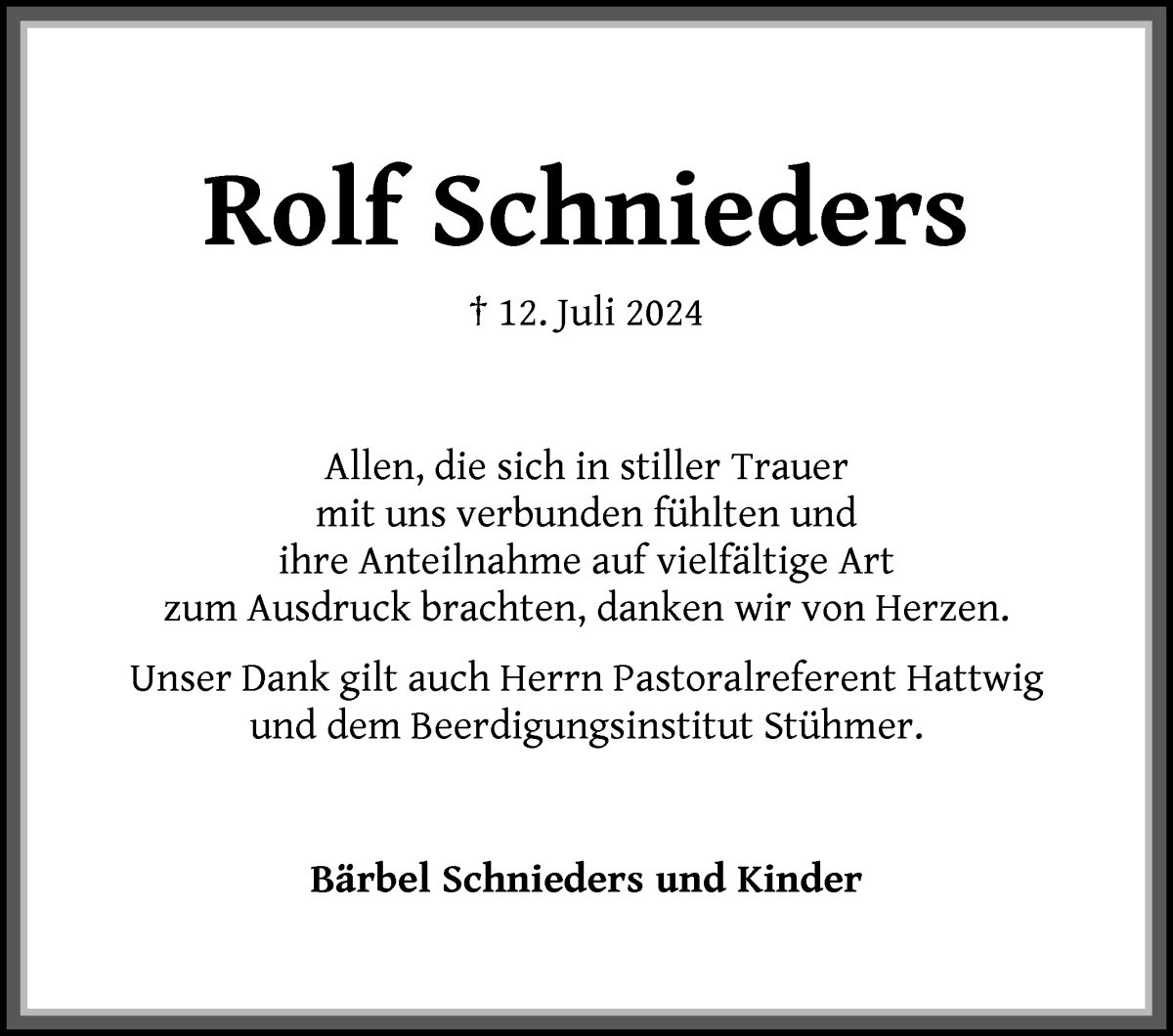 Traueranzeige von Rolf Schnieders von Die Norddeutsche