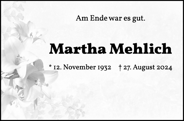 Traueranzeige von Martha Mehlich von Die Norddeutsche