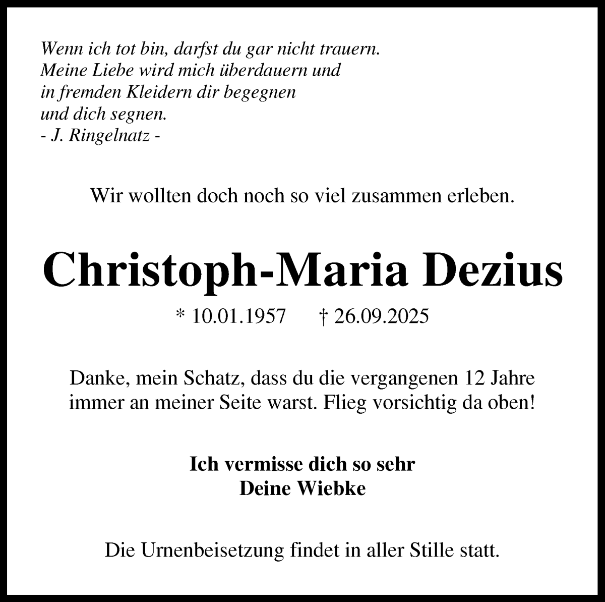  Traueranzeige für Christoph-Maria Dezius vom 25.10.2025 aus Die Norddeutsche
