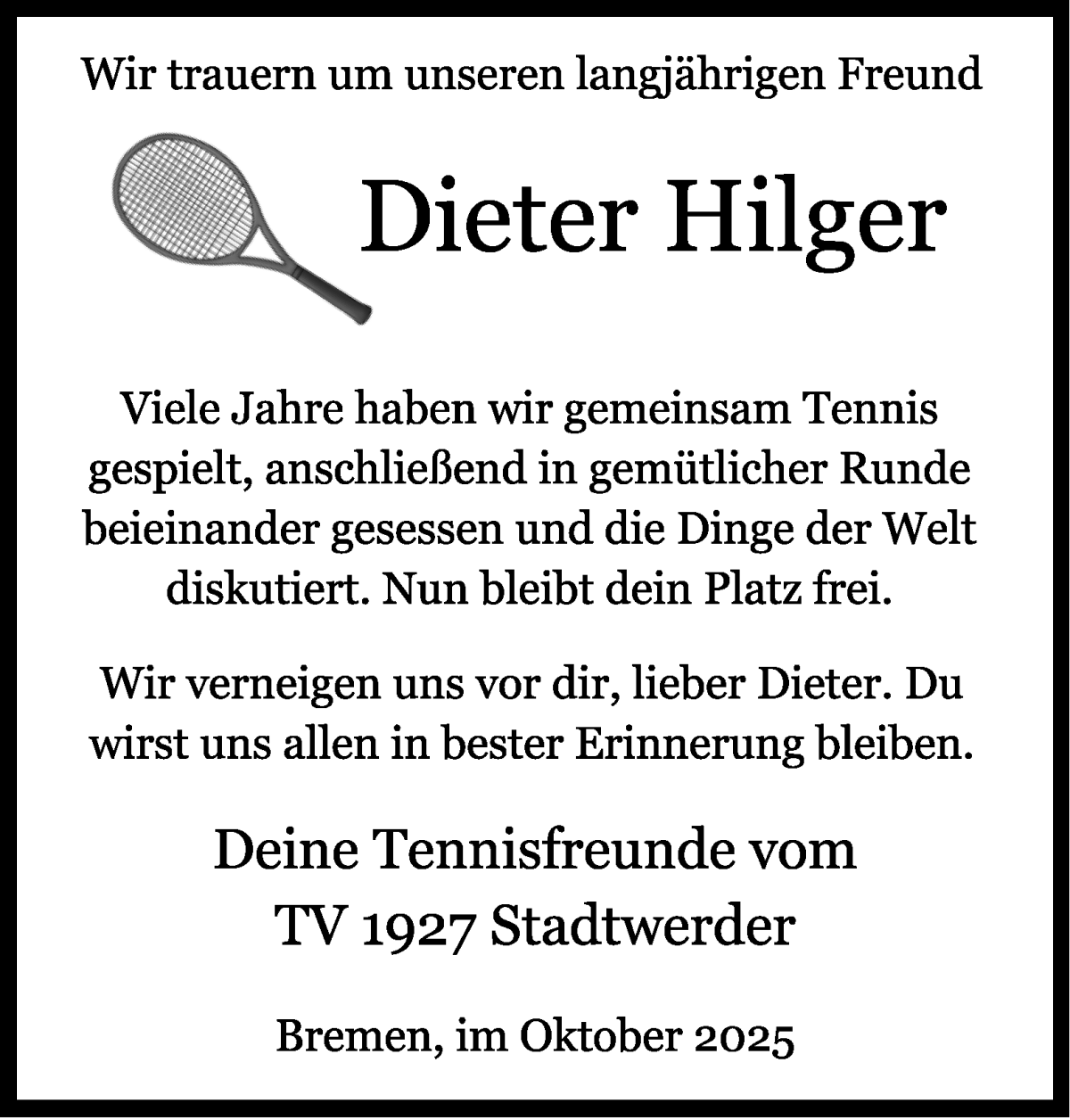 Traueranzeige von Dieter Hilger von WESER-KURIER