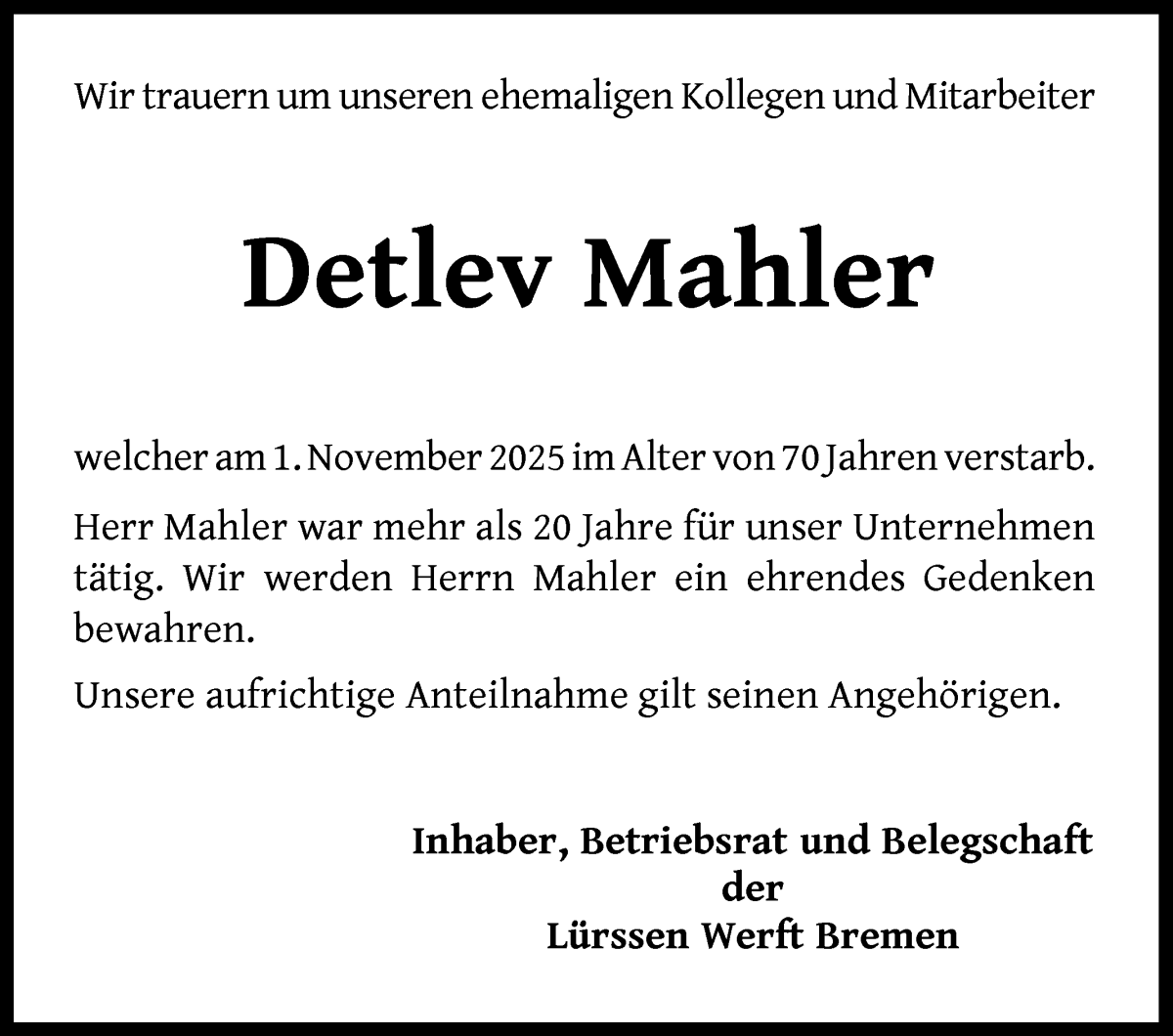 Traueranzeige von Detlev Mahler von Die Norddeutsche