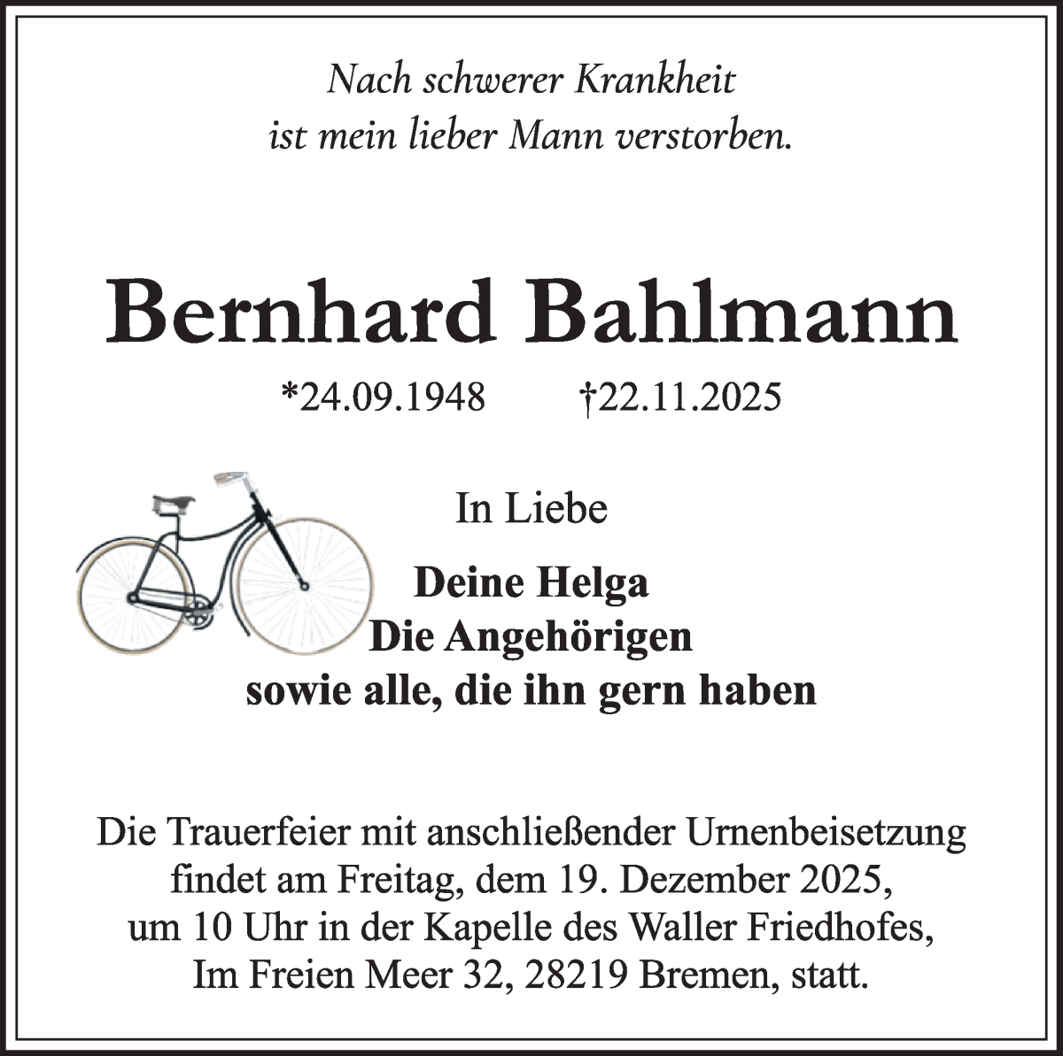  Traueranzeige für Bernhard Bahlmann vom 13.12.2025 aus WESER-KURIER