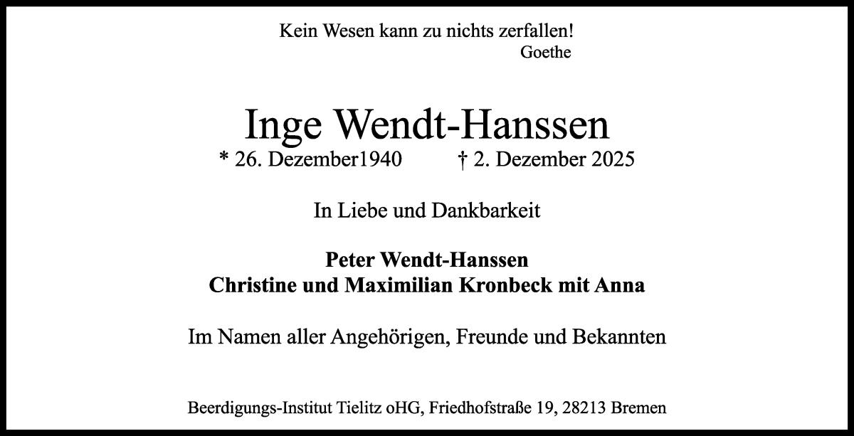  Traueranzeige für Inge Wendt-Hanssen vom 06.12.2025 aus WESER-KURIER