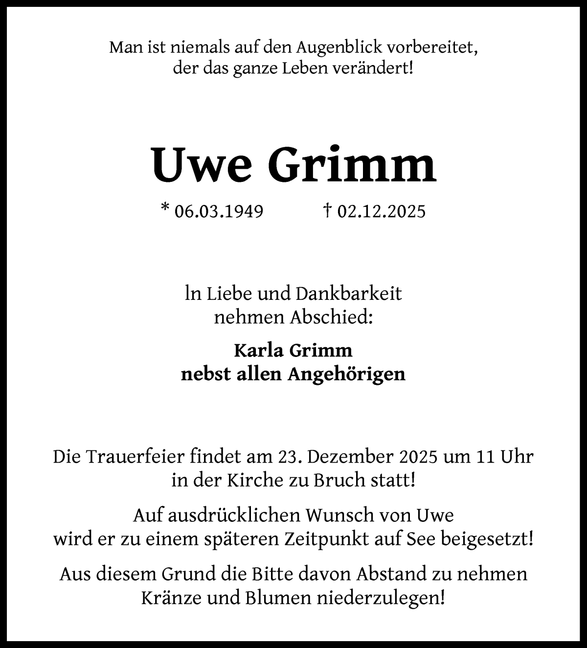 Traueranzeige von Uwe Grimm von Die Norddeutsche
