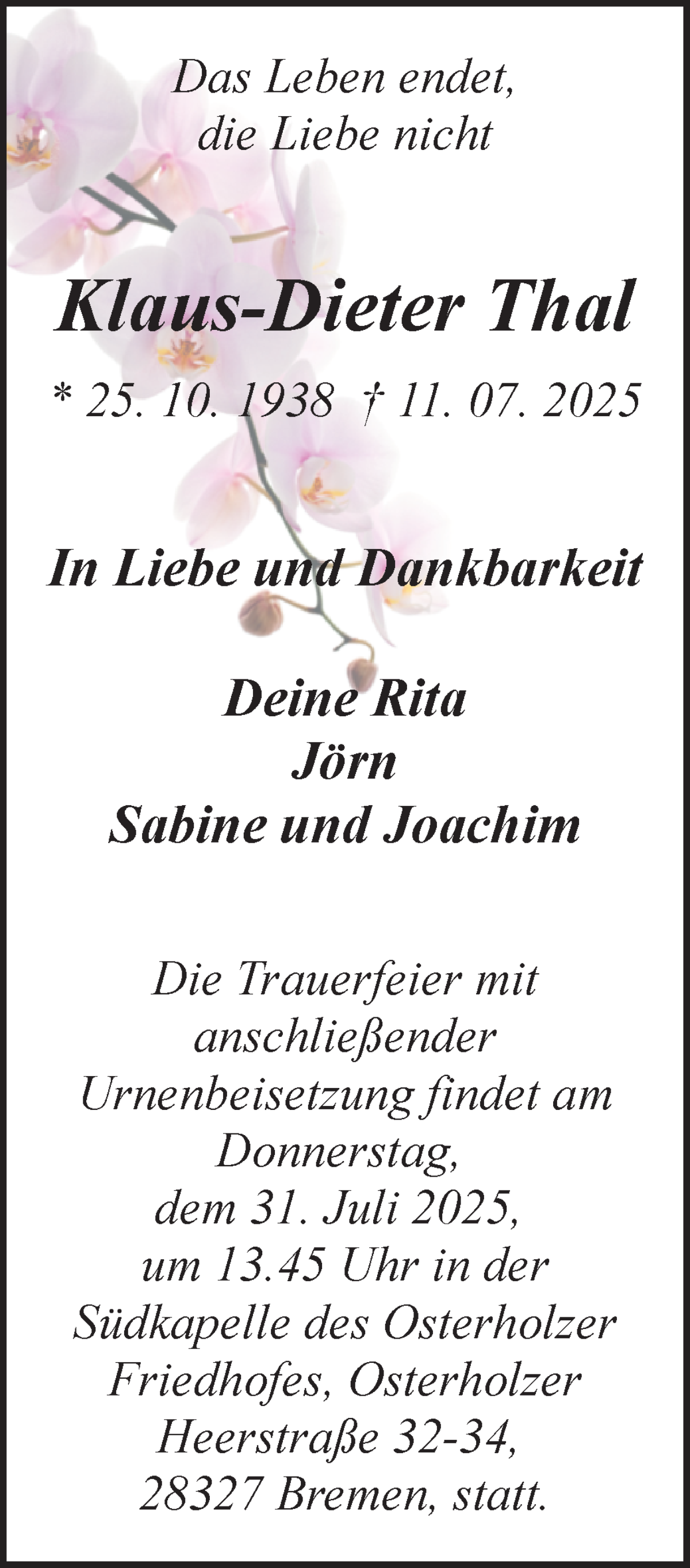  Traueranzeige für Klaus-Dieter Thal vom 19.07.2025 aus WESER-KURIER