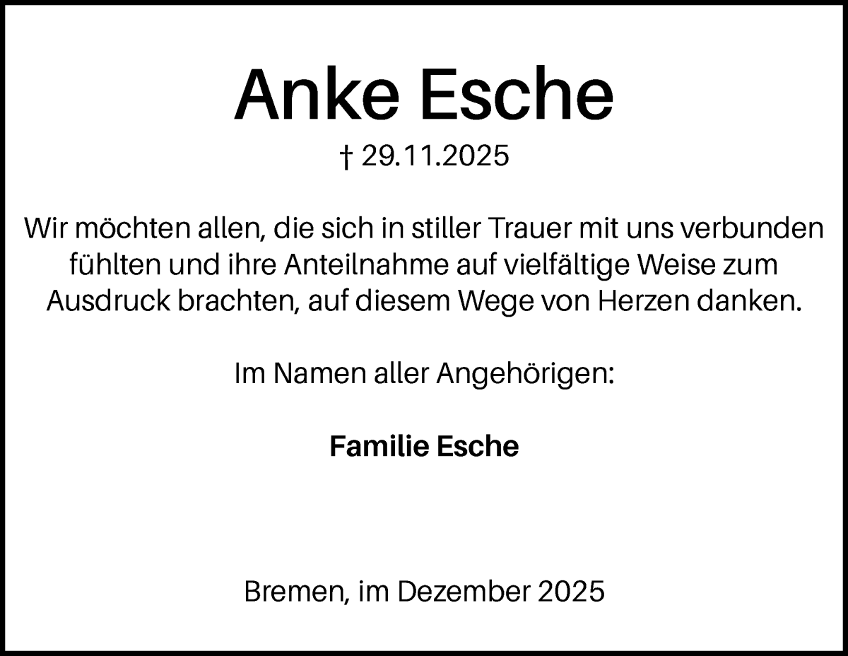  Traueranzeige für Anke Esche vom 03.01.2026 aus Die Norddeutsche