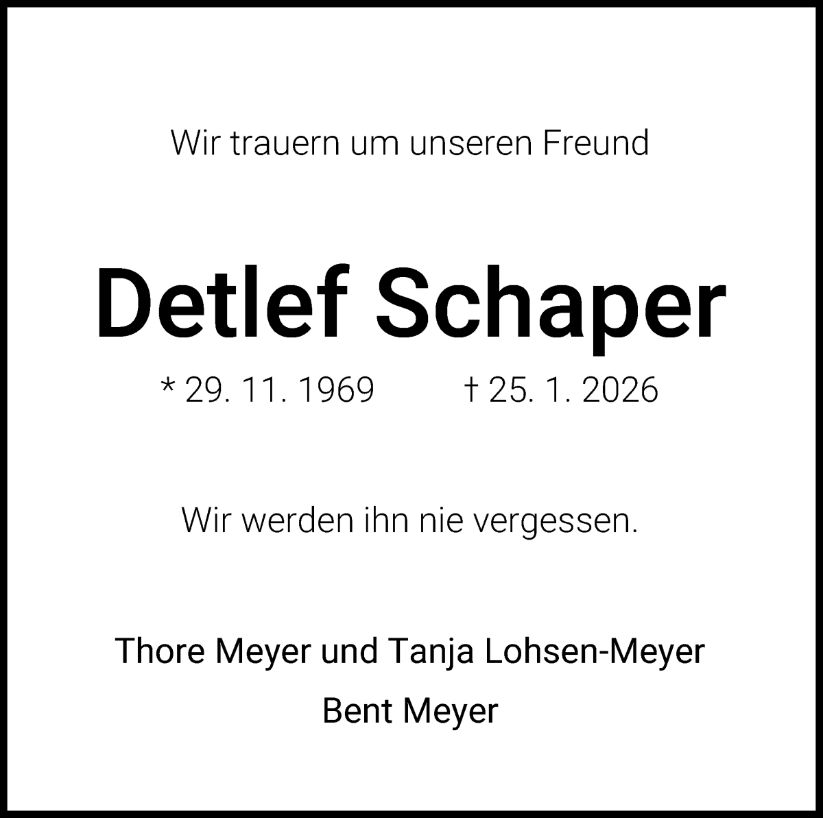  Traueranzeige für Detlef Schaper vom 29.01.2026 aus Osterholzer Kreisblatt
