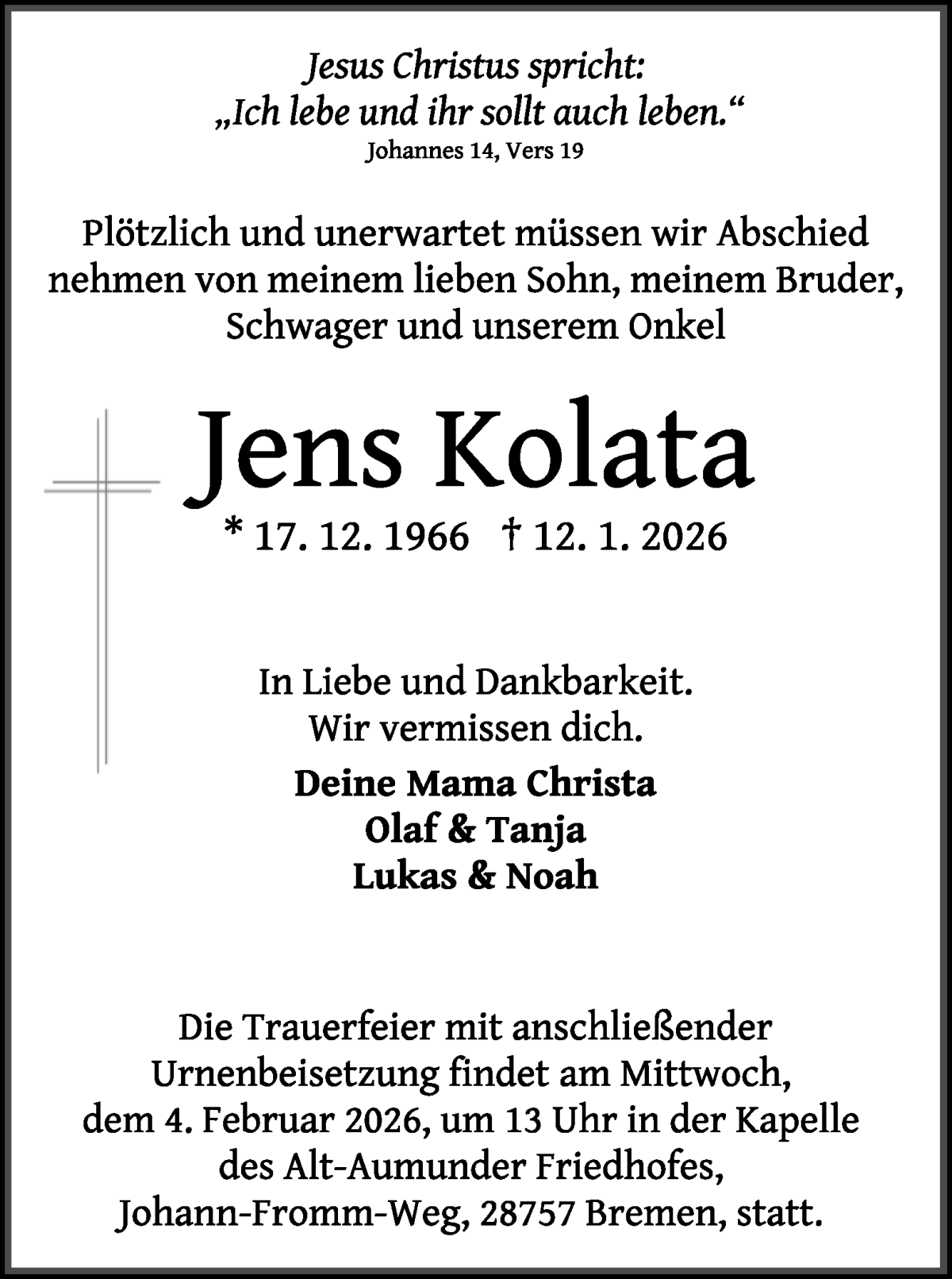Traueranzeige von Jens Kolata von Die Norddeutsche