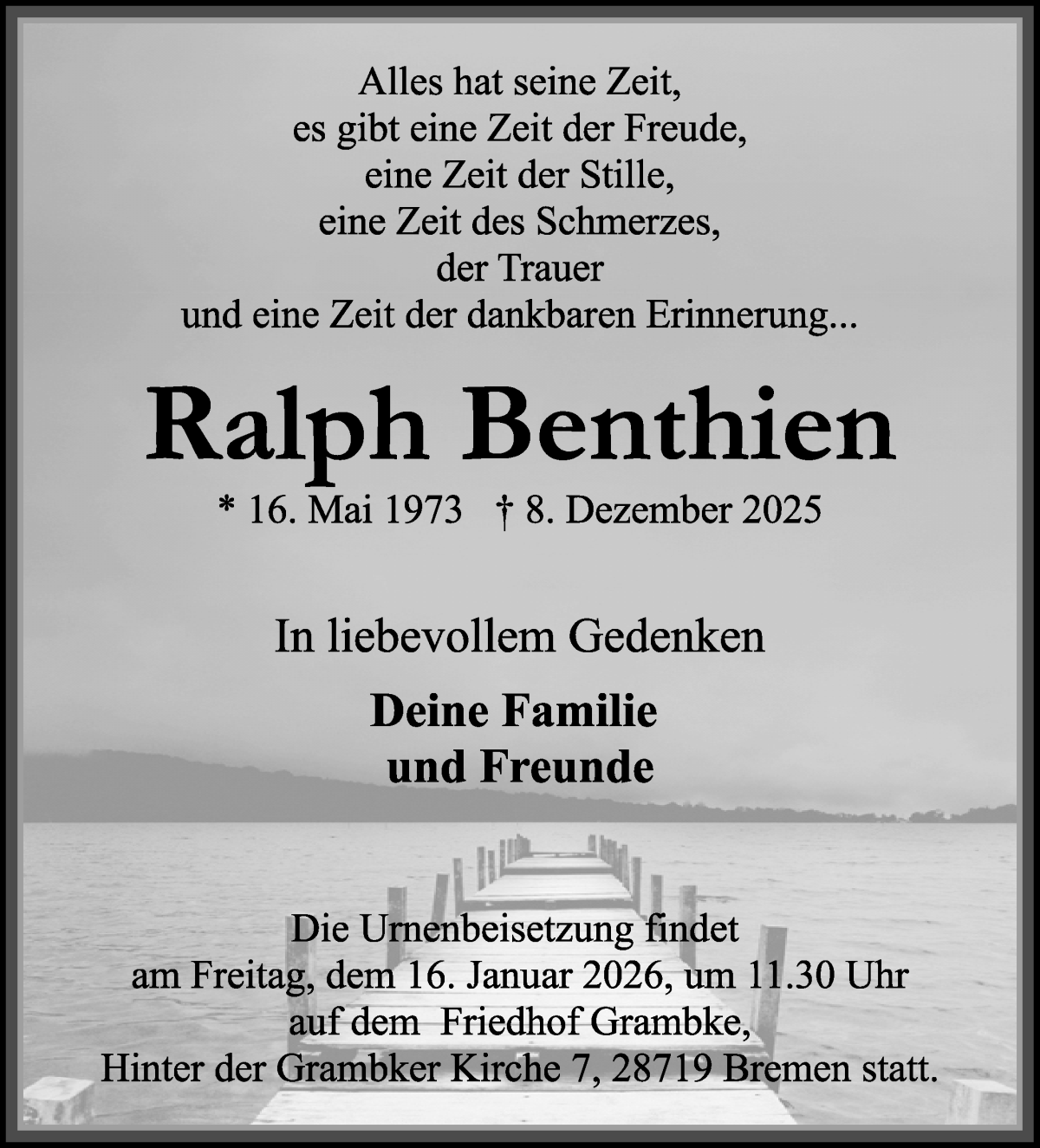  Traueranzeige für Ralph Benthien vom 10.01.2026 aus WESER-KURIER