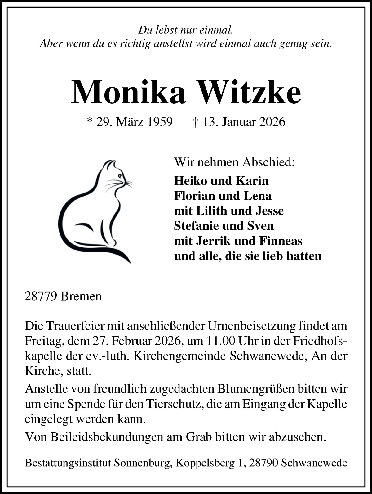 Traueranzeige für Monika Witzke vom 21.02.2026 aus WESER-KURIER