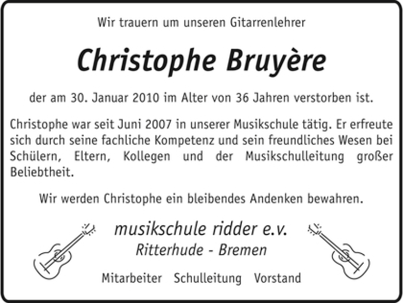  Traueranzeige für Christophe Bruyère vom 03.02.2010 aus WESER-KURIER
