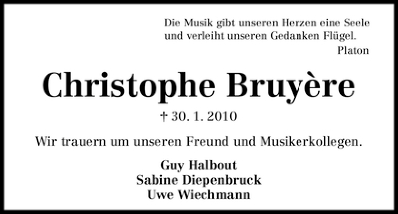  Traueranzeige für Christophe Bruyère vom 06.02.2010 aus WESER-KURIER