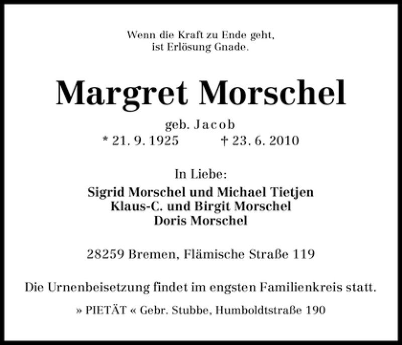  Traueranzeige für Margret Morschel vom 25.06.2010 aus WESER-KURIER