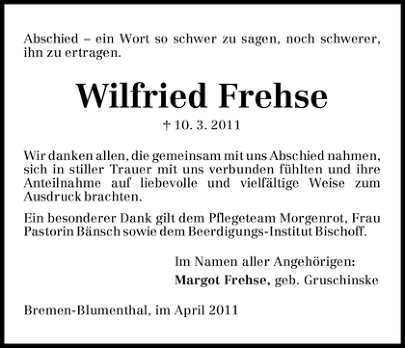  Traueranzeige für Wilfried Frehse vom 20.04.2011 aus WESER-KURIER