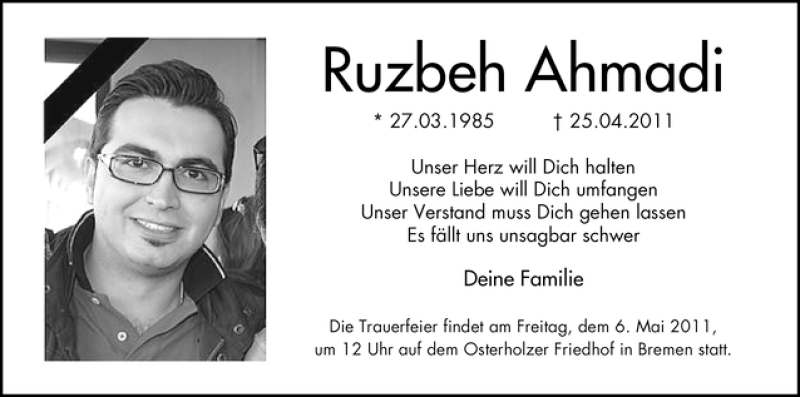  Traueranzeige für Ruzbeh Ahmadi vom 05.05.2011 aus WESER-KURIER