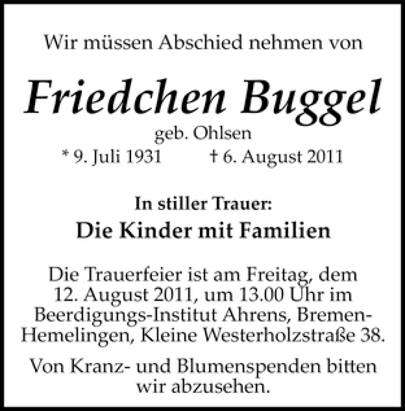  Traueranzeige für Friedchen Buggel vom 10.08.2011 aus WESER-KURIER