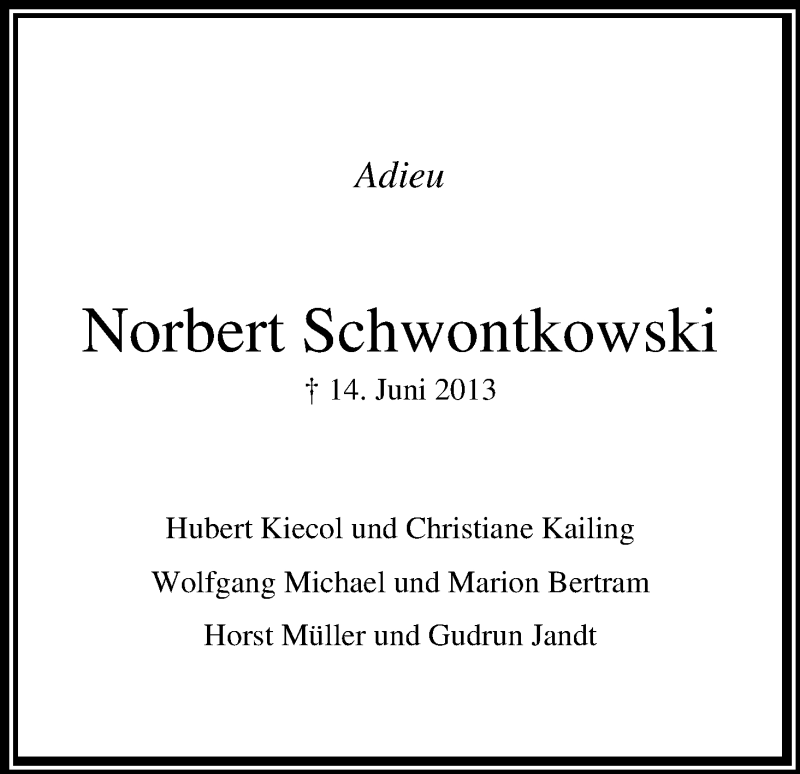  Traueranzeige für Norbert Schwontkowski vom 22.06.2013 aus WESER-KURIER