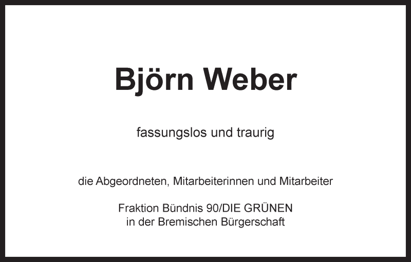  Traueranzeige für Björn Weber vom 03.07.2013 aus WESER-KURIER