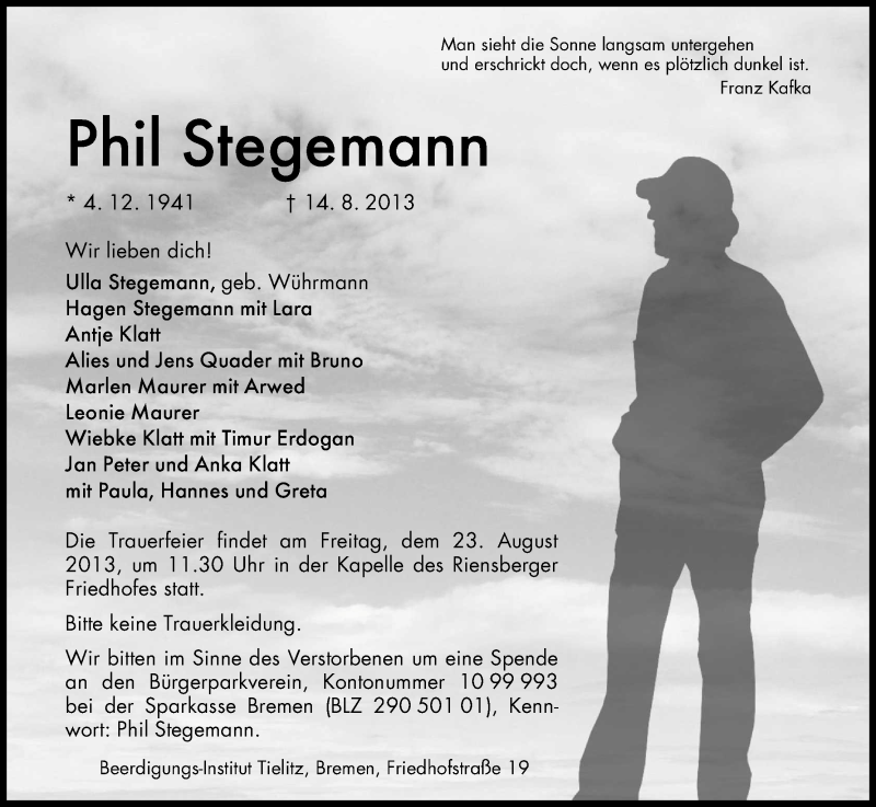  Traueranzeige für Phil Stegemann vom 17.08.2013 aus WESER-KURIER