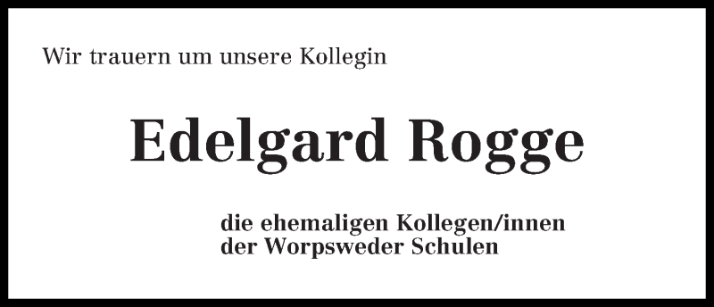 Traueranzeige von Edelgard Rogge von WESER-KURIER