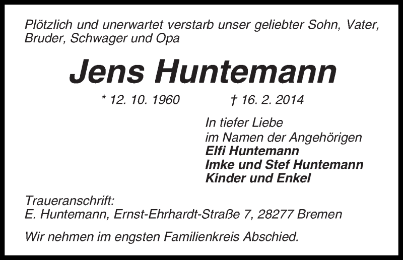  Traueranzeige für Jens Huntemann vom 22.02.2014 aus WESER-KURIER