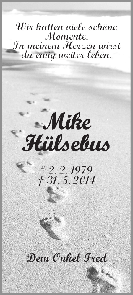 Traueranzeige für Mike Hülsebus vom 03.06.2014 aus Delmenhorster Kurier