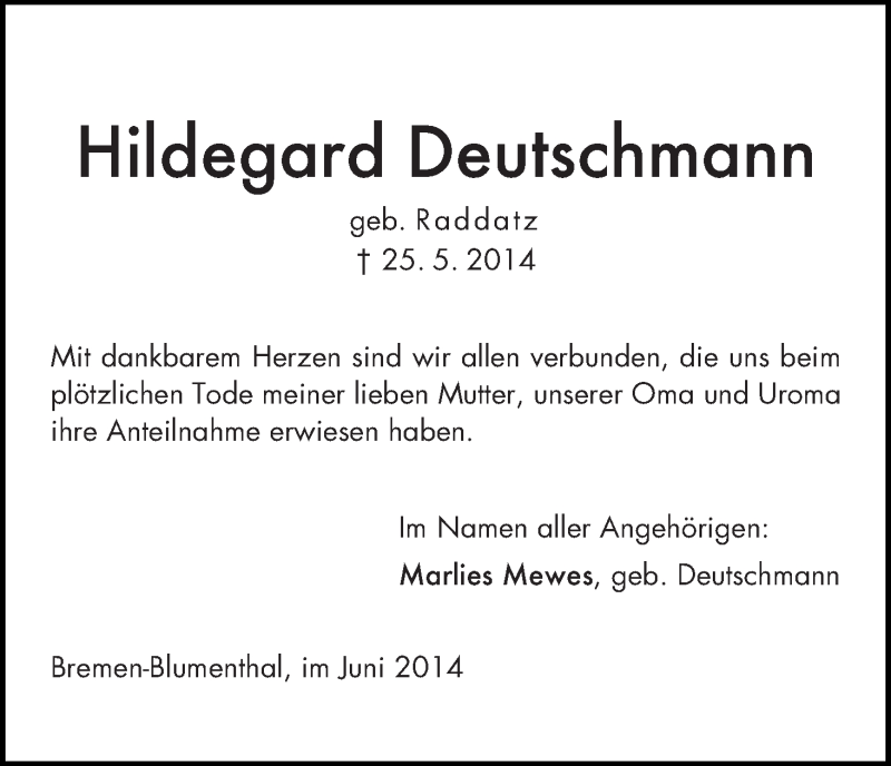 Traueranzeige von Hildegard Deutschmann von Die Norddeutsche