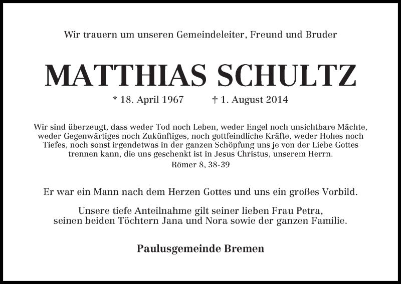  Traueranzeige für Matthias Schultz vom 08.08.2014 aus WESER-KURIER